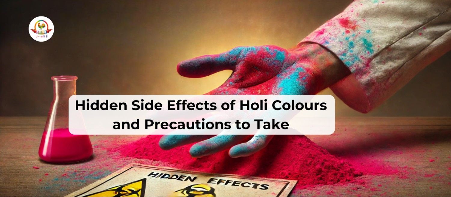 Hidden Side Effects of Holi Colour and Precautions to Take